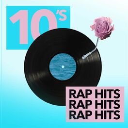 Album cover of 10's Rap Hits