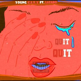 Album cover of Quit It (feat. LaZaro)