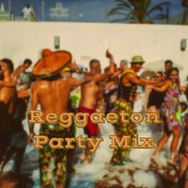 Album cover of Reggaeton Party Mix