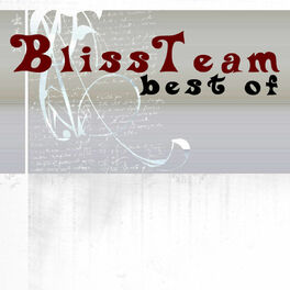 Album cover of Best of Bliss Team