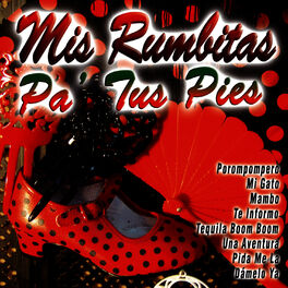 Album cover of Mis Rumbitas Pa' Tus Pies