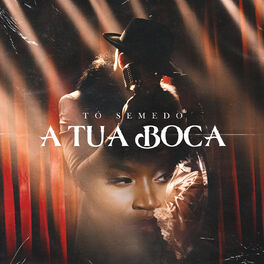 Album cover of A Tua Boca