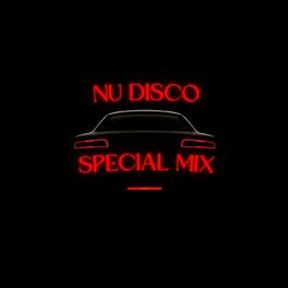Album cover of Nu Disco Special Mix