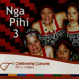Album cover of Nga Pihi 3 - Maori Songs for Children