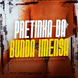 Album cover of Pretinha da Bunda Imensa