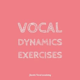 Album cover of Vocal Dynamics Exercises