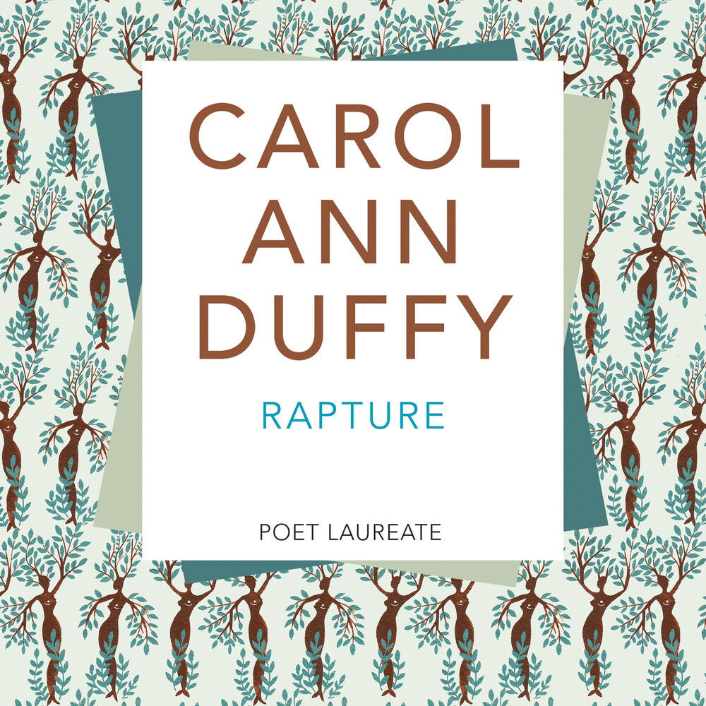 Ann duffy. Rapture Carol Ann Duffy. Carol Ann Duffy Art. Carol Ann Duffy SW. Carol Ann Duffy краткое содержание.