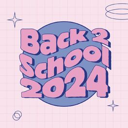 Album cover of Back 2 School 2024