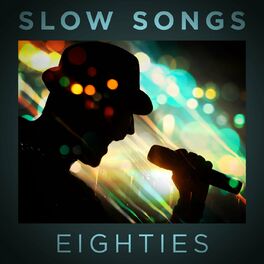 Album cover of Slow Songs Eighties