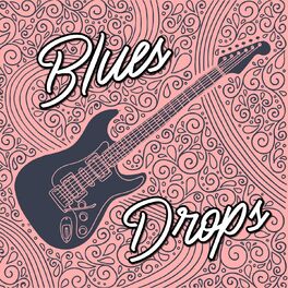 Album cover of Blues Drops