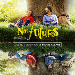 Album cover of Nos futurs (Bande originale du film)
