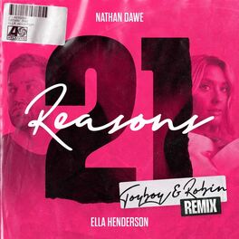 Album cover of 21 Reasons (feat. Ella Henderson) (Toyboy & Robin Remix)