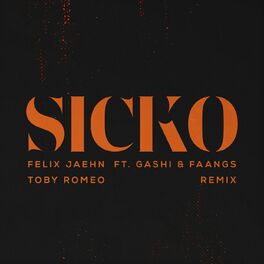 Album cover of SICKO (Toby Romeo Remix)