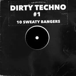 Album cover of Dirty Techno #1