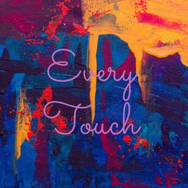Album cover of Every Touch