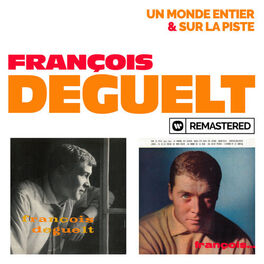 Album cover of Un monde entier / Sur la piste (Remasterisé en 2019)