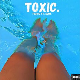 Album cover of Toxic (feat. SOMI)
