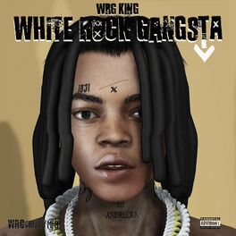 Album cover of White Rock Gangsta