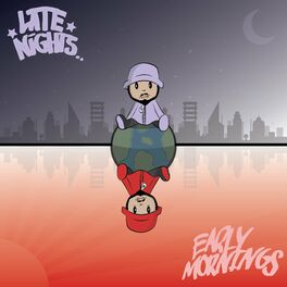 Album cover of Late Nights, Early Mornings
