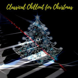 Album cover of Classical Chillout for Christmas
