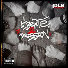 Album cover of Liberté 2 Pression