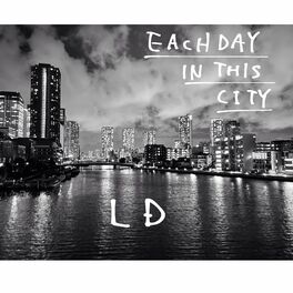 Album cover of EACH DAY IN THIS CITY