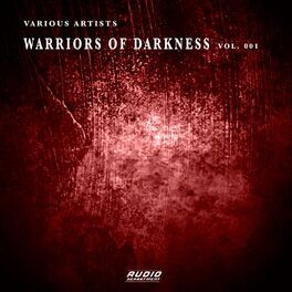 Album cover of Warriors of Darkness, Vol. 001
