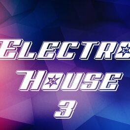 Album cover of Electro House, Vol. 3