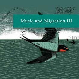 Album cover of Music & Migration, Vol. 3