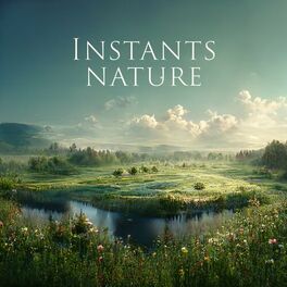 Album cover of Instants nature: Respirer lentement pour trouver la paix, Méditation du soir et sommeil