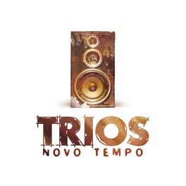 Album cover of Trios Novo Tempo