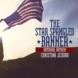 Album cover of The Star Spangled Banner (National Anthem)