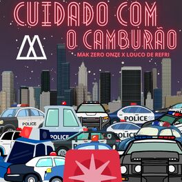 Album cover of Cuidado Com o Camburão