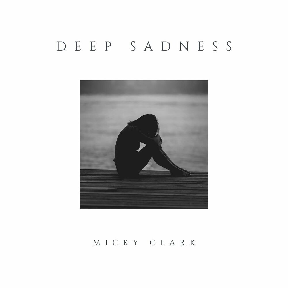 Sadness lyrics. Deep Grief.