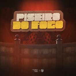 Album cover of Piseiro do Fogo