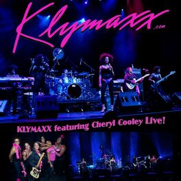 Album cover of KLYMAXX feat. Cheryl Cooley Live!