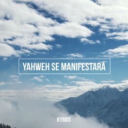 Album cover of Yahweh Se Manifestará