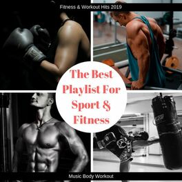 Album cover of The Best Playlist for Sport & Fitness (Music Body Workout)