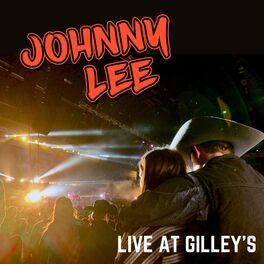 Album cover of Johnny Lee - Live at Gilley's