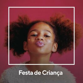 Album cover of Festa de Criança