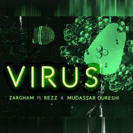 Album cover of Virus (feat. Rezz & Mudassar Qureshi)