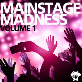 Album cover of Mainstage Madness Vol. 1