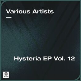 Album cover of Hysteria EP Vol. 12