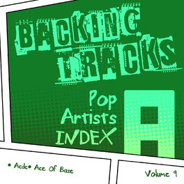 Album cover of Backing Tracks / Pop Artists Index, A, (Acdc / Ace / Ace Hood & Trey Songz / Ace of Base), Volume 9