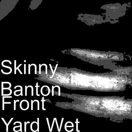 Album cover of Front Yard Wet