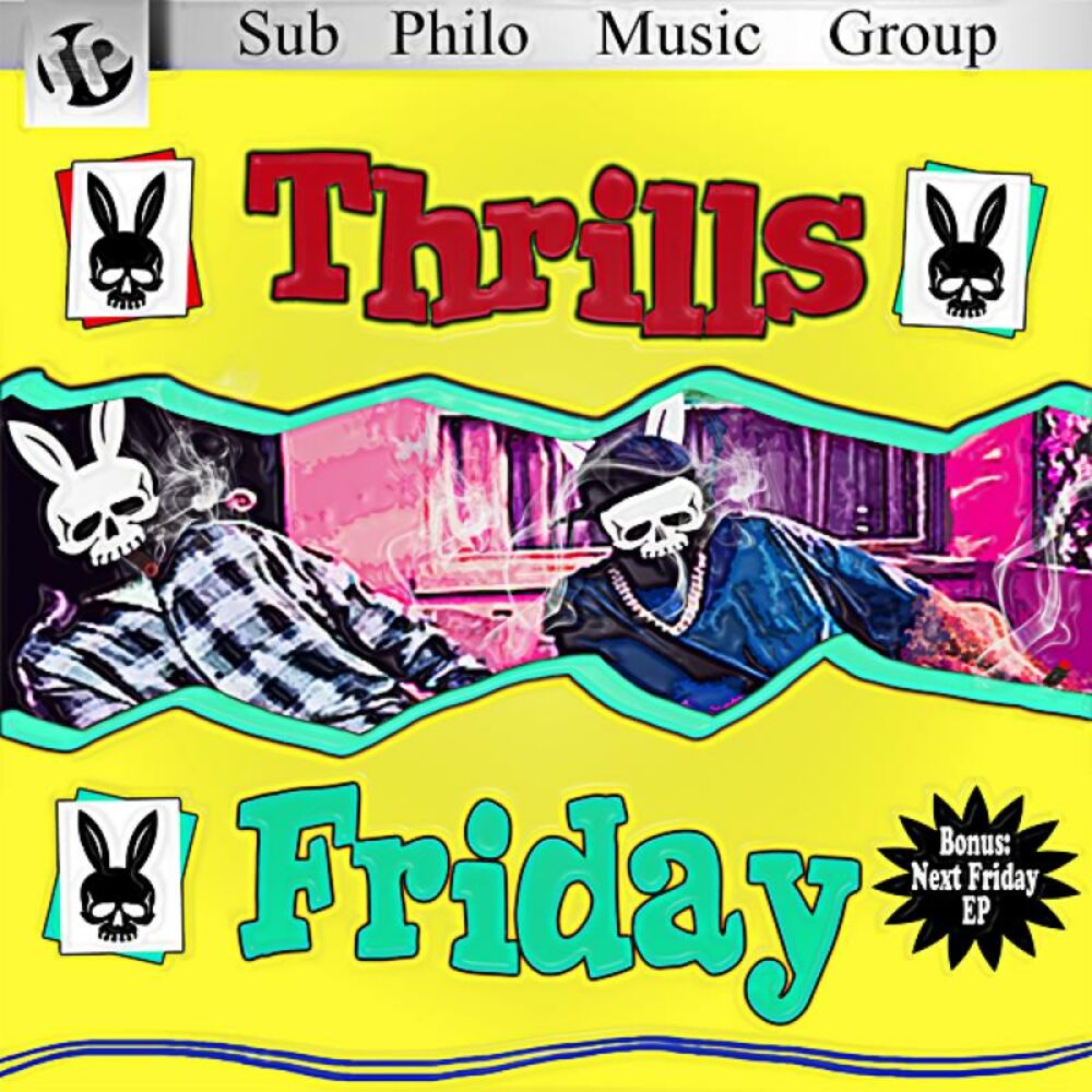 Группа the Thrills. Next Friday album. "Kill for Thrills". 101 Thrills. On next friday