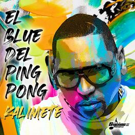 Album cover of El Blue Del Ping Pong