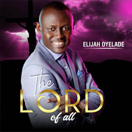Album cover of The Lord of All