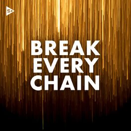 Album cover of Break Every Chain