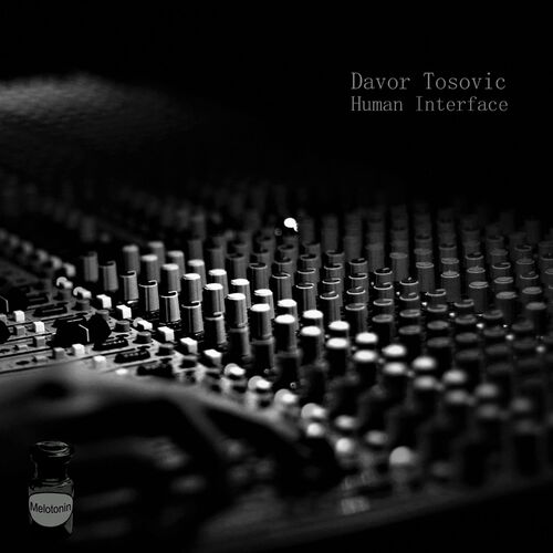  Davor Tosovic - Human Interface (2023) 